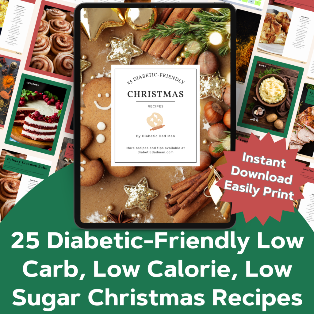 Diabetic Dad Man's 25 Diabetic Friendly Christmas Recipes ...
